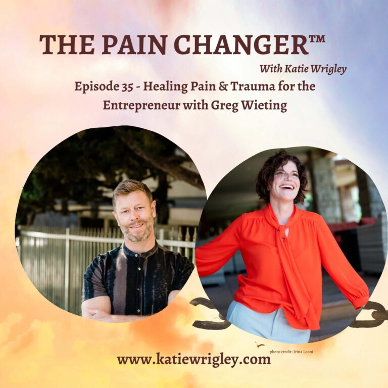 Episode 35: Healing Pain & Trauma for the Entrepreneur